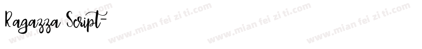 Ragazza Script字体转换